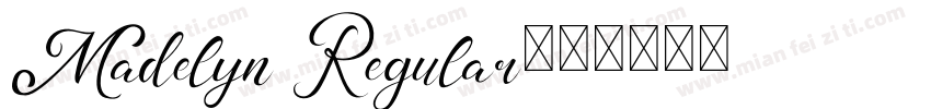 Madelyn Regular字体转换
